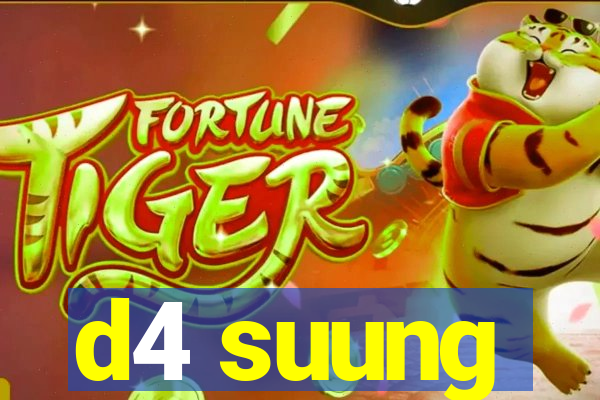 d4 suung